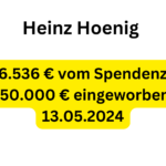 Über 153.000 Euro Spenden für Operation Heinz Hoenig. 13.05.2024